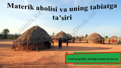 materik aholisi va uning tabiatga ta’siri (afrika) 6-sinf — PPT