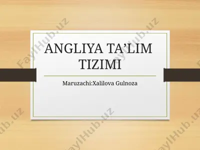 angliya ta'lim tizimi — PPTX