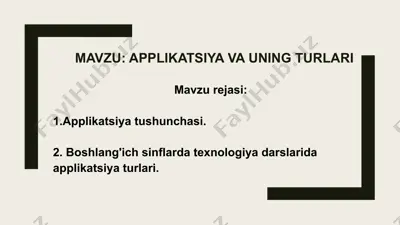 applikatsiya va uning turlari — PPTX