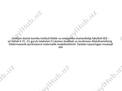 o'zgaruvchan tok elektr zanjirlarining matematik modeli — PPTX