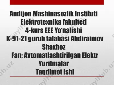 umumsanoat andozaviy mexanizmlarning avtomatlashtirilgan elektr yuritmalarning vazifasi va klassifikatsiyasi hamda ularga qo‘yiladigan talablar — PPTX