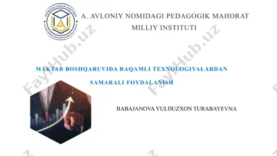 maktab boshqaruvida raqamli texnologiyalardan samarali foydalanish — PPTX