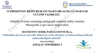 maktabda ma’naviy-ma’rifiy ishlari bo‘yicha direktor o‘rinbosarining faoliyati samaradorligini oshirish — PPTX