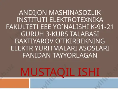 mustaqil ish – o’zgaruvchan tok motorlarning tabiiy va sun’iy statik tavsiflarini tahlil qilish — PPTX
