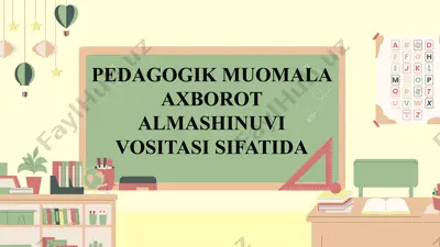 pedagogik muomala axborot almashinuvi vositasi — PPTX