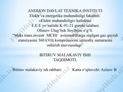avtomobillarga siqilgan gaz quyish stansiyasining 360 kvtli kompressorining iqtisodiy samaradorligini oshirish — PPTX