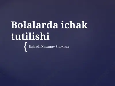 bolalarda ichak tutilishi — PPTX