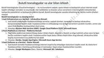 bulutli texnalogyalar va ular bilan ishlash — PPTX