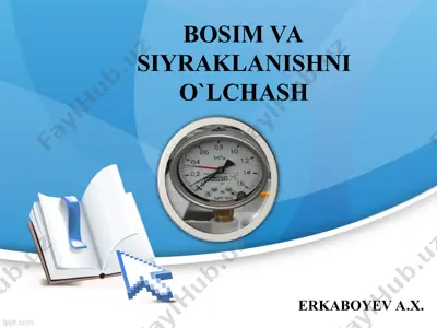 bosim va siyraklanishni o`lchash — PPT