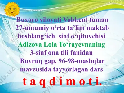 3-sinf ona tili fani: buyruq gap (96-98-mashqlar) bo‘yicha taqdimot — PPTX