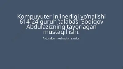 avtosalon moshinalari savdosi tizimi — PPTX