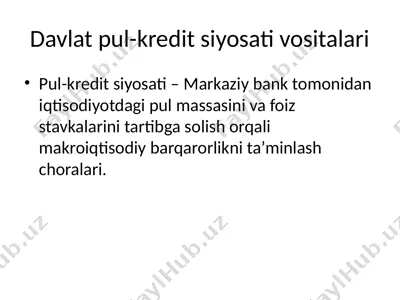 davlat pul-kredit siyosati vositalari — PPTX
