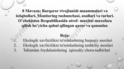 barqaror rivojlanish muammolari va istiqbollari. monitoring tushunchasi, usullari va turlari. o’zbekiston respublikasida atrof-muhitni muhofaza qilish qarorlari va qonunlari — PPTX