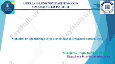 maktabni rivojlantirishga ta’sir etuvchi tashqi to‘siqlarni bartaraf etish — PPTX