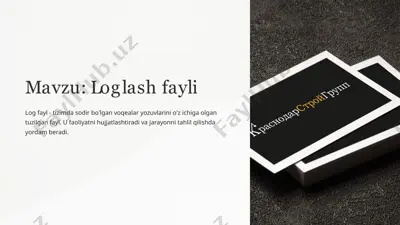 loglash fayli — PPTX