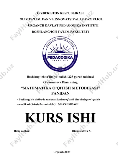 boshlang’ich sinflarda matematikadan og’zaki hisoblashga o’rgatish metodikasi (3-4-sinflar misolida) — DOCX