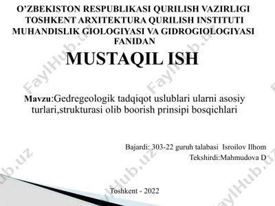 geodegeologik tadqiqot uslublari — asosiy turlari, struktura va olib borish prinsiplari bosqichlari — PPTX