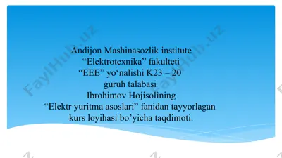 kurs loyihasi taqdimoti: elektr yuritma asoslari — PPTX