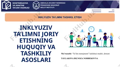 inklyuziv ta’limni joriy etishning huquqiy va tashkiliy asoslari — PPTX