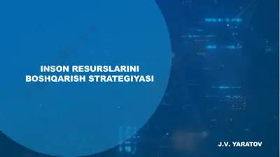 inson resurslarini boshqarish strategiyasi — PPTX