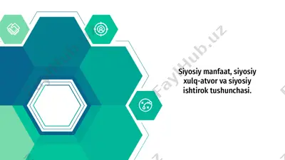 siyosiy manfaat, siyosiy xulq-atvor va siyosiy ishtirok tushunchasi. — PPTX