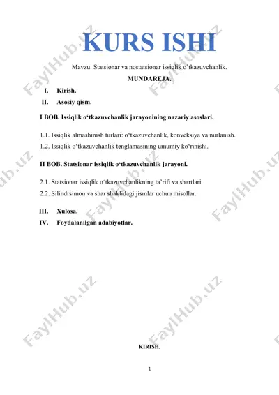 statsionar va nostatsionar issiqlik o’tkazuvchanlik — DOCX