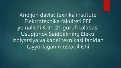 izolyatsiya materiallarini tanlashda iqtisodiy jihatlar — PPTX