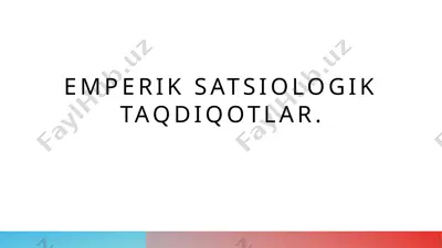 emperik satsiologik taqdiqotlar. — PPTX