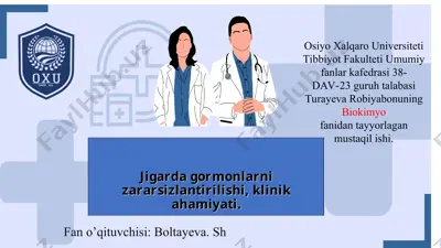 jigarda gormonlarni zararsizlantirilishi, klinik ahamiyati — PPT