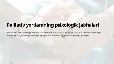 palliativ yordamning psixologik jabhalari — PPTX