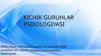 kichik guruhlar psixologiyasi — PPTX