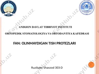 olinmaydigan tish proetzlari — PPTX