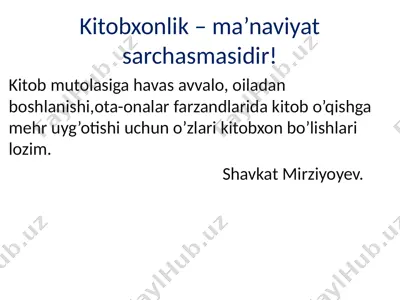kitobxonlik – ma’naviyat sarchasmasidir! — PPTX