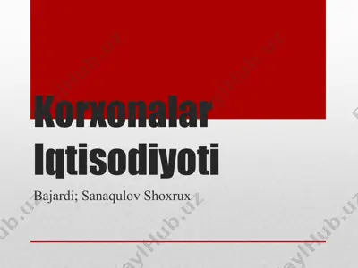 korxonalar iqtisodiyoti — PPTX