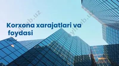 xarajatlar va foyda tushunchalari — PPTX