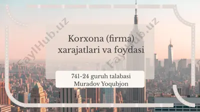 korxona (firma) xarajatlari va foydasi — PPTX