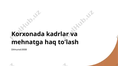 kadrlar boshqaruvi tizimlari va mehnatga haq to'lash — PPTX