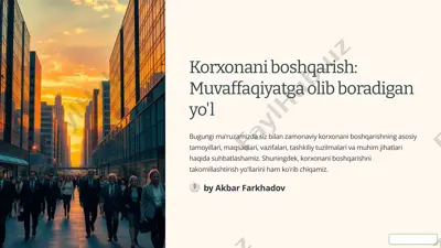korxonani boshqarish: muvaffaqiyatga olib boradigan yo'l — PPTX