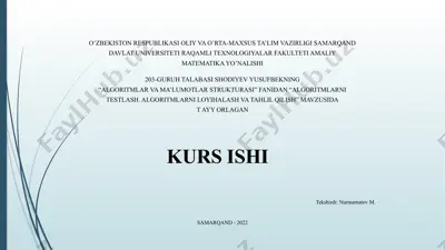 "algoritmlarni testlash. algoritmlarni loyihalash va tahlil qilish" — PPTX