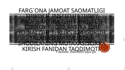 farg`ona jamoat saomatligi tibbiyot instituti gigiyena fanining tarixi va rivojlanishi — PPTX