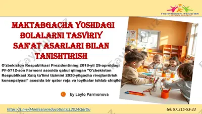 maktabgacha yoshdagi bolalarni tasviriy san'at asarlari bilan tanishtirish — PPTX