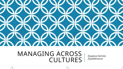 managing across cultures — PPTX