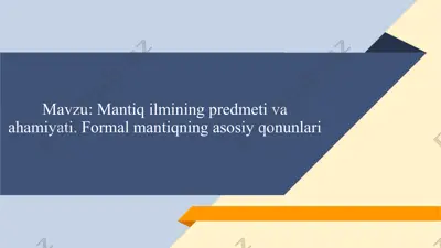 mantiq ilmining predmeti va ahamiyati. formal mantiqning asosiy qonunlari — PPTX