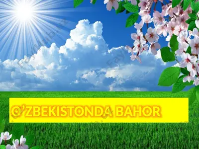 o’zbekistonda bahor — PPTX
