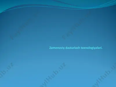 zamonaviy dasturlash texnologiyalari — PPTX