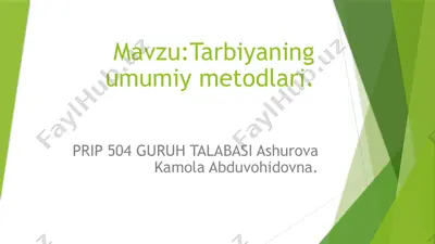 tarbiyaning umumiy metodlari — PPTX