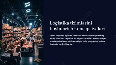logistika tizimlarini boshqarish konsepsiyalari — PPTX