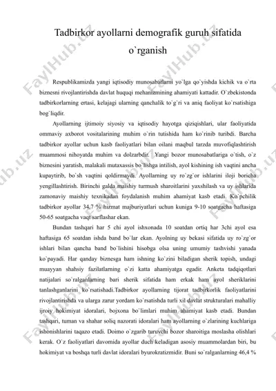 tadbirkor ayollarni demografik guruh sifatida o'rganish — DOC
