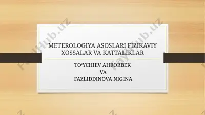 meterologiya asoslari fizikaviy xossalar va kattaliklar — PPTX