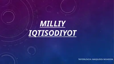milliy iqtisodiyot — PPTX